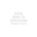 再聴「Wonder Future・ソルファ（2016） / ASIAN KUNG-FU GENERATION」